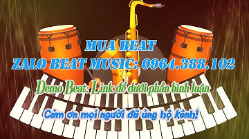 Beat LK Khát Vọng Tuổi Trẻ, Có Một Vì Sao Trong Tim, Non Sông Ngàn Năm Gấm Vóc (Có Bè) (Demo)