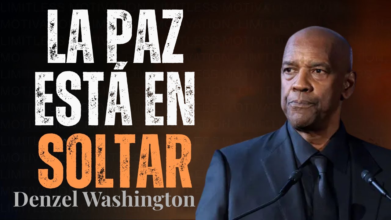 Todo se ACOMODA cuando Dejas de FORZARLO | Discurso Motivacional de Denzel Washington