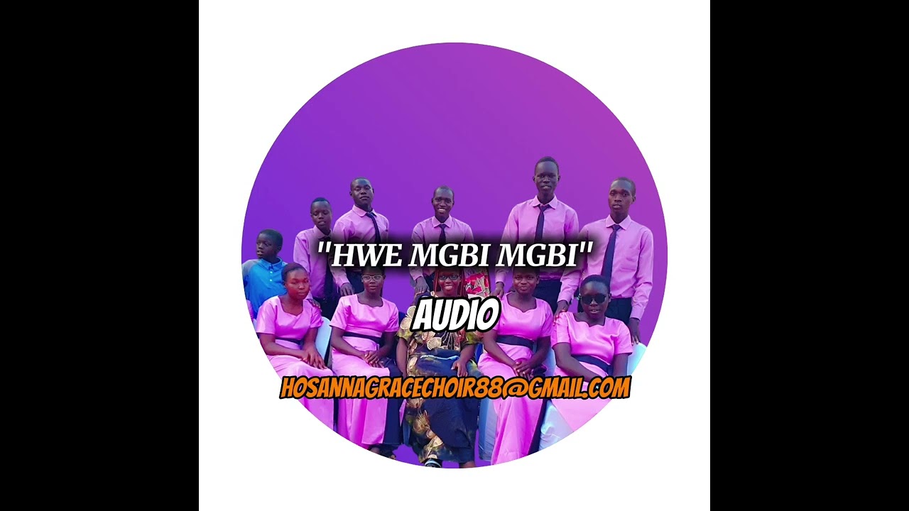 HWE MGBI MGBI//HGC//ABILA SDA CHURCH[Mp3]