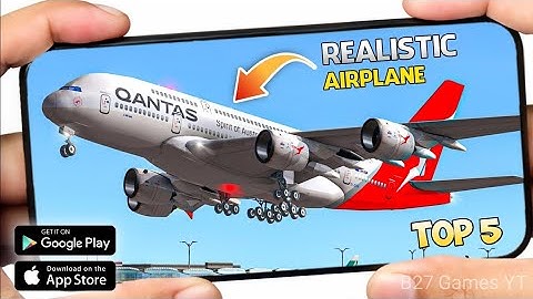 5 BEST FLIGHT SIMULATOR FOR ANDROID & IOS WITH HIGH GRAPHICS, REALISTIC FLIGHT SIMULATOR 2023