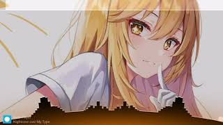 Nightcore-Just My Type