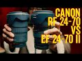 Canon RF 24-70 vs EF 24-70 II