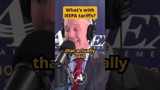 What's With IEEPA Tariffs?