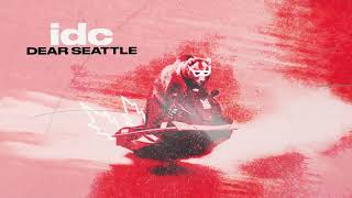 Watch Dear Seattle Idc video