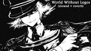 Yasushi Ishii  The World Without Logos slowed  Reverb