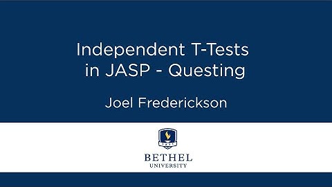 Independent T-Tests in JASP - Questing Example