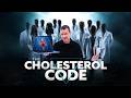 The Cholesterol Code (2026) | Full Movie | Documentary