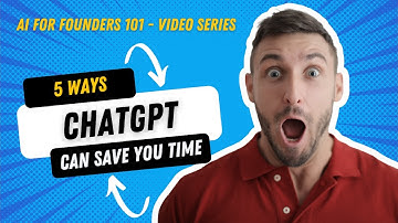 5 Ways ChatGPT Can SAVE You 10+ Hours a Week