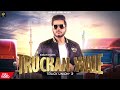 Surjit khan  truckan wale  official music  headliner records