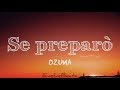 Ozuna - Se preparò (Letra/Lyrics)