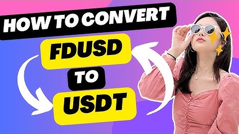 How to convert Usdt to FDusd || Convert Busd to Usdt || Binance may kesi b coin ko kesy convert kary