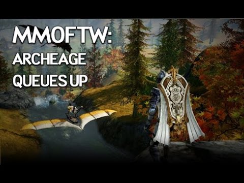MMOFTW - ArcheAge Queues Up