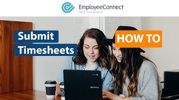 How to: Submit Timesheets
