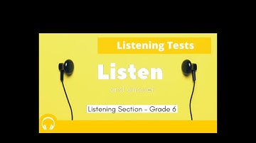 Listening Test - Grade 6