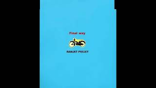 RAMJET PULLEY - Final way