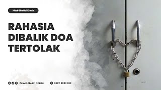 [LIVE] Rahasia Dibalik Doa Tertolak | Ustadz Zainal Abidin LC,M.M. حفظه الله