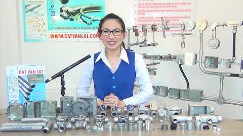 👉 Các loại Phụ Kiện Ống Thép Luồn Dây Điện IMC   RSC của Cát Vạn Lợi.