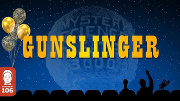 Happy 32nd Anniversary MST3K 511 Gunslinger!