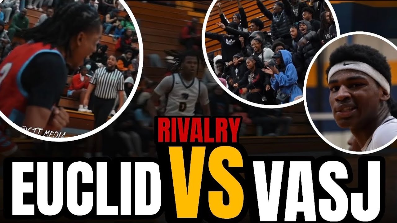 THIS ONGOING RIVALRY GAME DID NOT DISAPPOINT! Euclid Vs VASJ