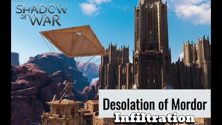 Shadow of War Desolation of Mordor - Infiltration