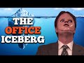 The Office Iceberg Explained