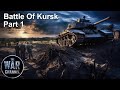 Battlefield  battle of kursk  part 1  operation citadel