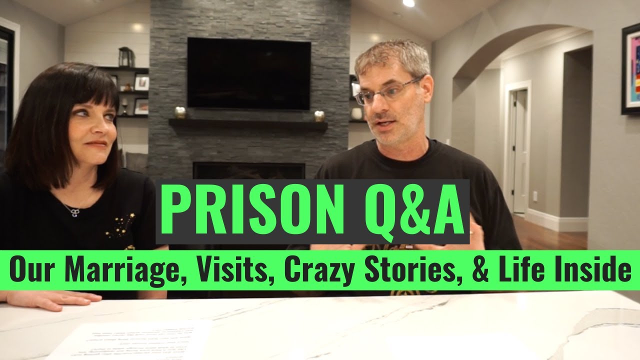 PRISON Q&A // OUR MARRIAGE, VISITS, CRAZY STORIES, & LIFE INSIDE YouTube