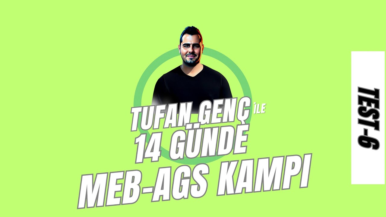 14 GÜNDE MEB AGS KAMPI-TEST 6