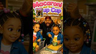 Macaroni And The Soup Cup 🍜✨ | Official Animated Book Cover #Shorts