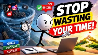 How to Stop Wasting Time and Take Control of Your Life