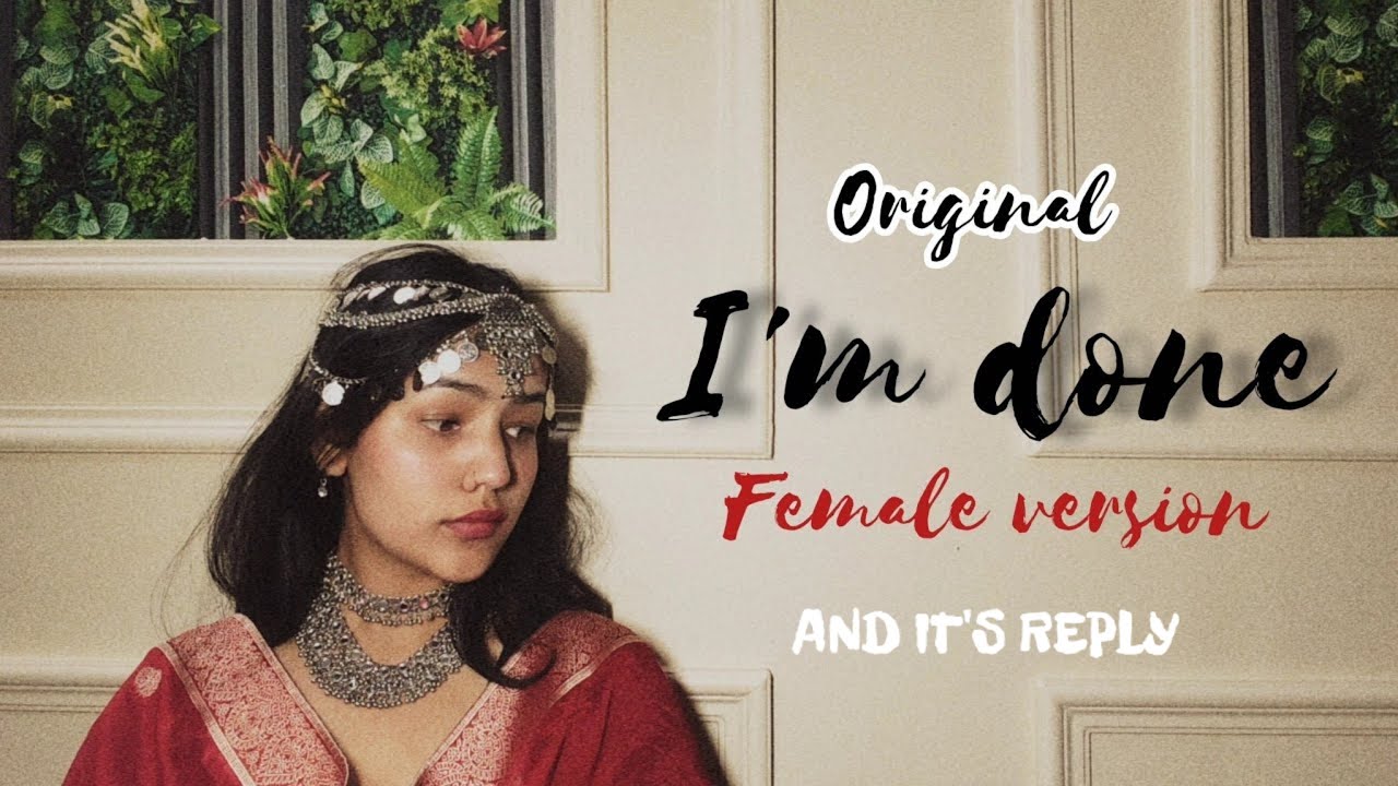 I AM DONE – Female Version (Reply Song) | Anjali Rawat X Rakshat