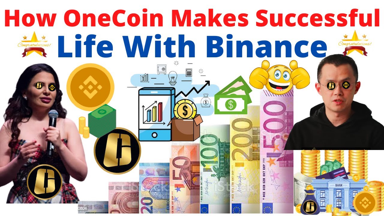 How OneCoin Makes Successful Life With Binance