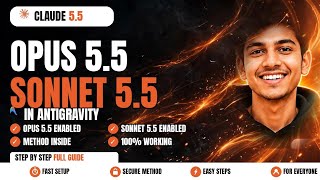🔥ENABLE! Claude Opus 5.5 & Sonnet 5.5 in Antigravity! Enable Method (Step by Step) 🪜  screenshot 3