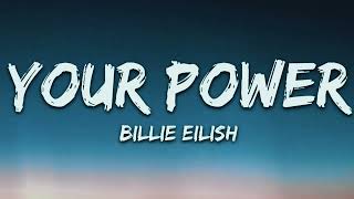 Billie Eilish - Your Power (Lyrics)