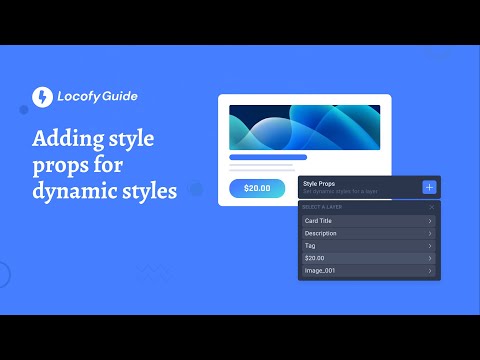 Locofy.ai | Adding style props for dynamic styles [Guide]