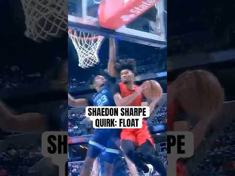 Shaedon Sharpe Quirk: Float