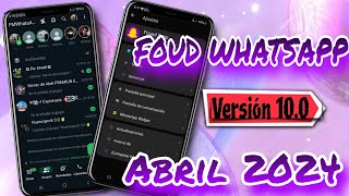Fouad WhatsApp Última Versión 10.0 || FM WhatsApp