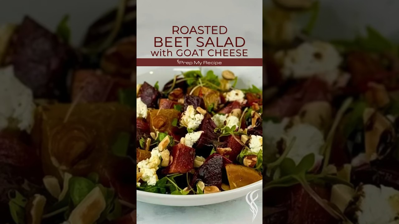 🥗ROASTED BEET SALAD with GOAT CHEESE (2 Ways) 