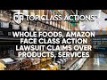Whole Foods, Amazon face class action lawsuit claims over products, services