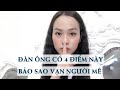 Đàn ông nào có 4 điểm này - Vạn người mê đắm