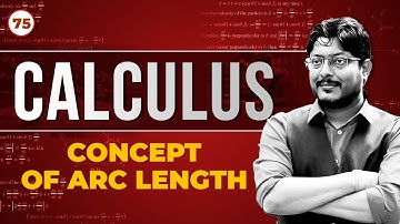 L75 CALCULUS  | Concept of ARC Length | Engineering Maths #umeshdhande #gateacademy