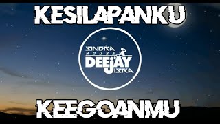 DJ KESILAPANKU KEEGOANMU - NAZIA MARWIANA