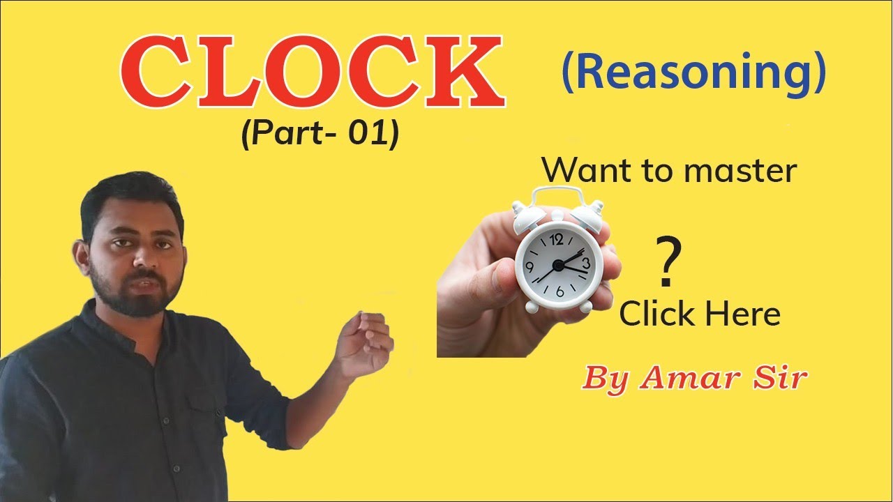 CLOCK part - 1 Reasoning - YouTube