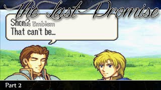 The Last Promise - Part 2