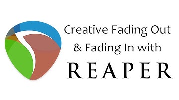 Creative Fading Out & Fading In with Reaper
