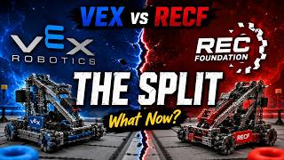 VEX and RECF Split: Student Robotics Just Changed Forever