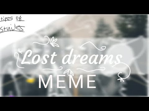 Dreams meme. Lost Dream.