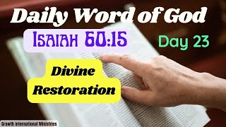 Daily Word of God Day 23: Divine Restoration: Unveiling Isaiah 60:15