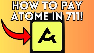 How To Pay Atome In 711 (Full Guide) 2025!