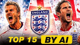 Who's #1? AI Rankings England's Best 15 Footballers